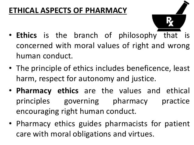 role of pharmacist in code of ethics Professional ethics pharmacist s right to